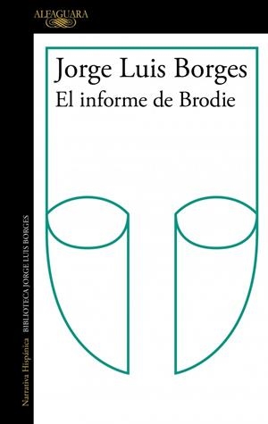 El informe Brodie | 9791387846152 | Jorge Luis Borges