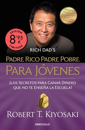 Padre rico, padre pobre para jóvenes | 9788466381031 | Robert T. Kiyosaki