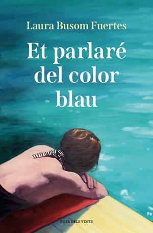 Et parlaré del color blau | 9791387935245 | Laura Busom