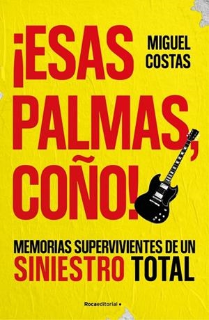 ¡Esas palmas, coño! | 9791387905262 | Miguel Costas ; Renato A. Landeira