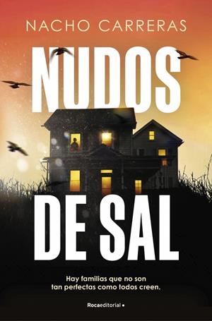 Nudos de sal | 9788410442405 | Nacho Carreras