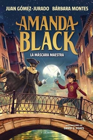 La máscara maestra (Amanda Black; 14) | 9791387695958 | Juan Gómez-Jurado ; Bárbara Montes