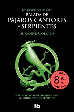 Balada de pájaros cantores y serpientes (Los juegos del hambre; 4) | 9791387871635 | Suzanne Collins