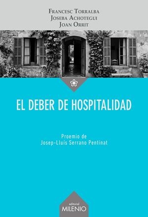 El deber de hospitalidad | 9791399135473 | Francesc Torralba ; Joseba Achotegui ; Joan Orrit