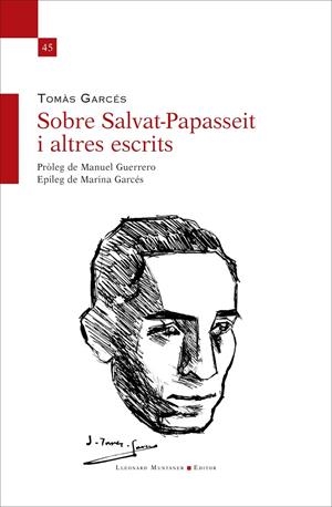 Sobre Salvat-Papasseit i altres textos | 9788410377967 | Tomàs Garcès