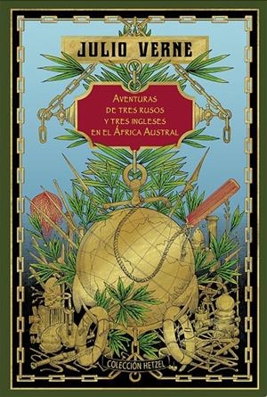 Aventuras de tres rusos y tres ingleses en el África Austral | 9788410989238 | Julio Verne
