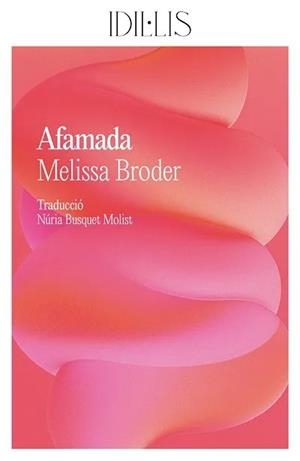 Afamada | 9791399079074 | Melissa Broder