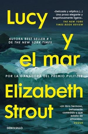 Lucy y el mar | 9788466391276 | Elizabeth Strout