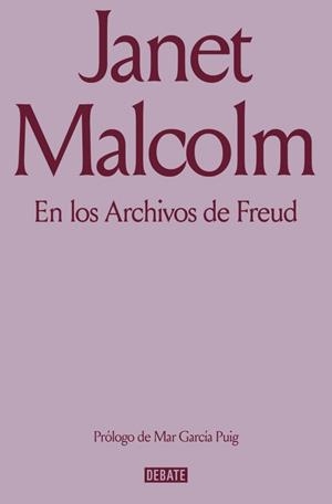 En los archivos de Freud | 9791387600976 | Janet Malcolm