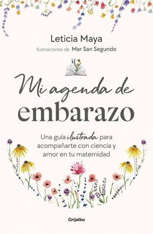 Mi agenda de embarazo | 9788425373459 | Leticia Maya ; Mar San Segundo