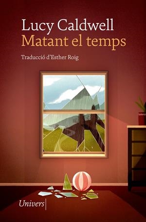 Matant el temps | 9788417868826 | Lucy Caldwell