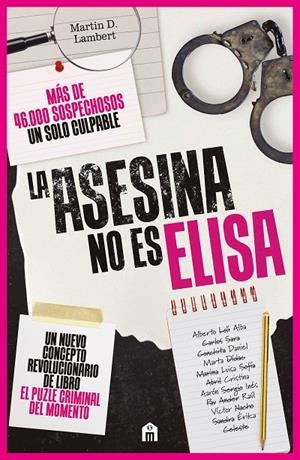 La asesina no es Elisa | 9791259578990 | Martin D. Lambert
