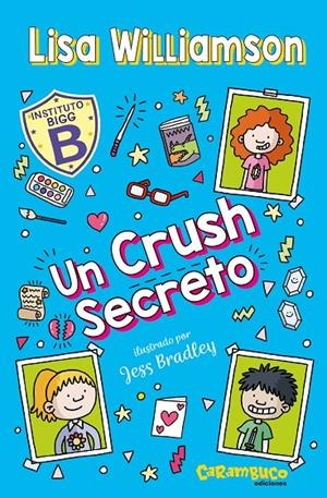 Un crush secreto | 9788410252523 | Lisa Williamson