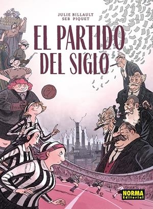 El partido del siglo | 9788467983579 | Julie Billault ; Seb Piquet