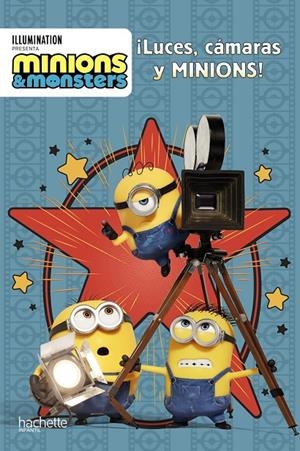 Minions & Monsters : ¡Luces, cámaras y Minions! | 9791388034848