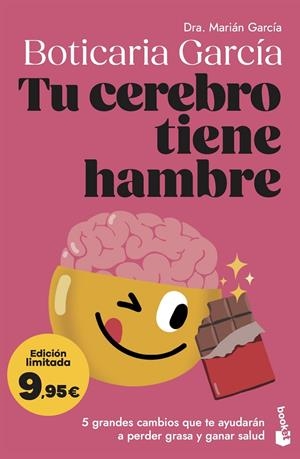 Tu cerebro tiene hambre | 9788408323792 | Marián García (Boticaria García)