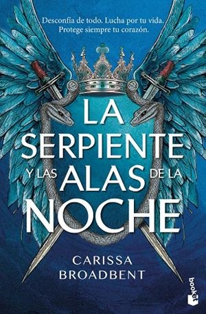 La serpiente y las alas de la noche Los reinos de Nyaxia; 1) | 9788408323587 | Carissa Broadbent