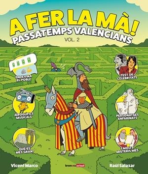 A fer la mà! Passatemps valencians 2 | 9788413589428 | Vicent Marco ; Raúl Salazar