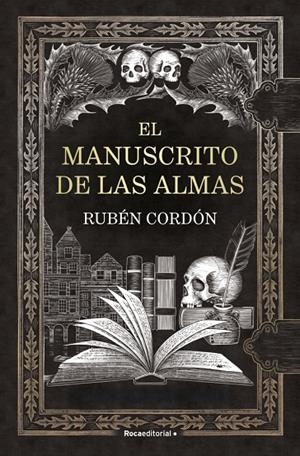 El manuscrito de las almas | 9791387629779 | Rubén Cordón