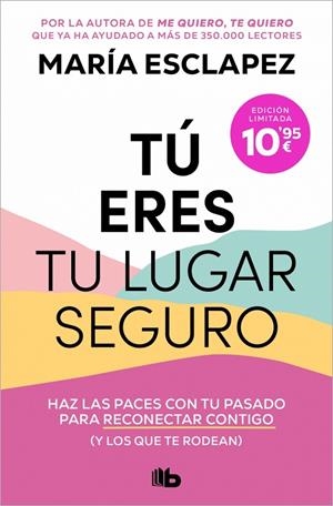 Tú eres tu lugar seguro | 9791387871277 | María Esclapez