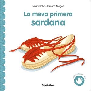 La meva primera sardana | 9791387903626 | Gina Samba ; Tamara Anegón