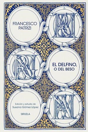 El delfino, o del beso | 9791387688851 | Francesco Patrizi