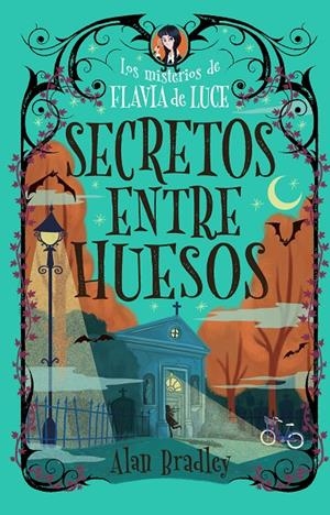 Secretos entre huesos (Los misterios de Flavia de Luce; 5) | 9791387752194 | Alan Bradley