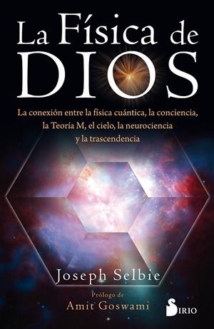 La física de Dios | 9788417399573 | Josep Selbie