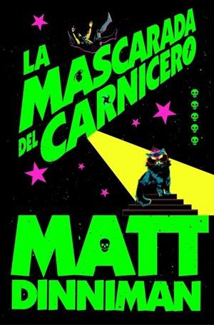 La mascarada del carnicero (Carl el Mazmorrero; 5) | 9788410466388 | Matt Dinniman