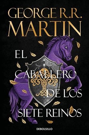 El caballero de los Siete Reinos (Canción de Hielo y Fuego) | 9788466392679 | George R.R. Martin