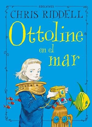 Ottoline en el mar | 9788414042021 | Chris Riddell