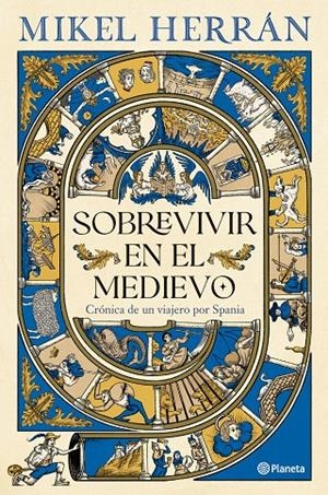 Sobrevivir en el Medievo | 9788408320098 | Mikel Herrán
