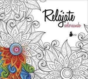 Relájate coloreando | 9788416579440