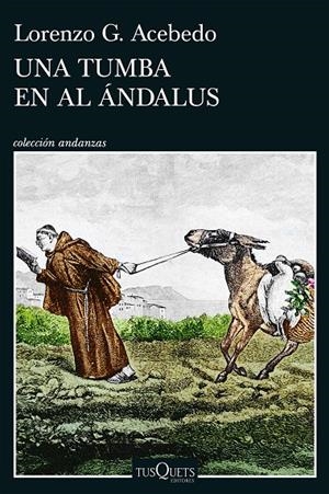 Una tumba en Al Ándalus (Gonzalo de Berceo; 3) | 9788411078290 | Lorenzo G. Acebedo