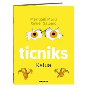 Katua (Ticniks; 4) | 9788411584135 | Meritxell Martí ; Xavier Salomó