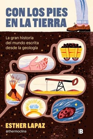 Con los pies en la Tierra | 9788466684682 | Esther Lapaz ; @thermoclina