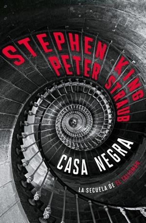Casa Negra ( El Talismán ; 2 ) | 9788401040290 | Stephen King ; Peter Straub