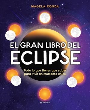 El gran libro del eclipse | 9791388222122 | Magela Ronda