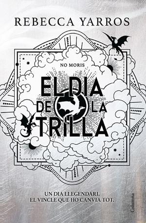 El dia de la Trilla (Empiri) | 9788466435673 | Rebecca Yarros