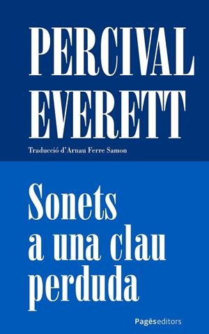 Sonets a una clau perduda (bilingüe català - anglès) | 9788413037288 | Percival Everett