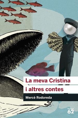 La meva Cristina i altres contes | 9788492672776 | Mercè Rodoreda
