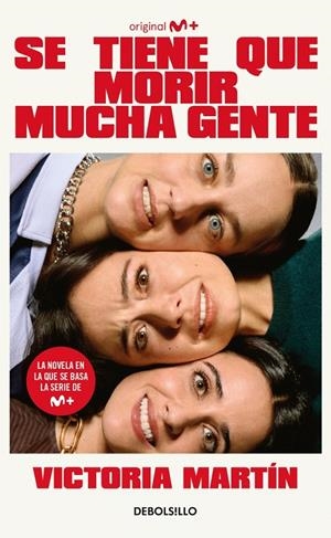Se tiene que morir mucha gente | 9788466393058 | Víctoria Martín