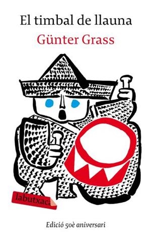 El timbal de llauna | 9788492549832 | Günter Grass