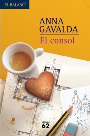 El consol | 9788429761245 | Anna Gavalda