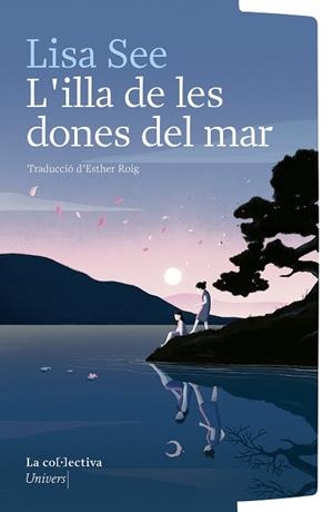 L'illa de les dones del mar | 9791387800123 | Lisa See