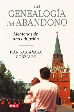 La genealogía del abandono | 9791387904029 | Iván Gastañaga González