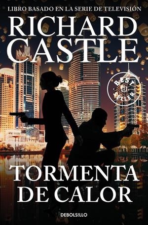 Tormenta de calor (Serie Castle; 9) | 9788466343497 | Richard Castle