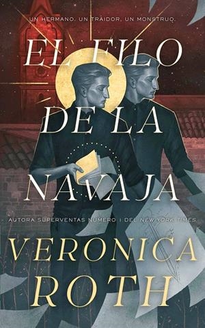 El filo de la navaja (El portador de la maldición; 2) | 9791388204005 | Veronica Roth