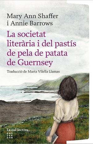 La societat literària i del pastís de pela de patata de Guernsey | 9791387800222 | Mary Ann Shaffer ; Annie Barrows