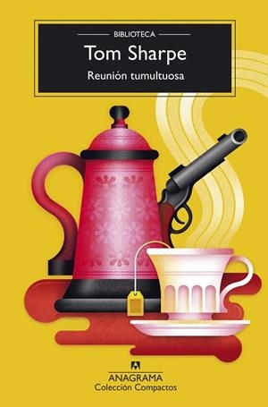Reunión tumultuosa | 9788433948748 | Tom Sharpe